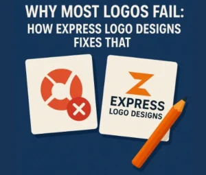 Why Most Logos Fail_ How Express Logo Designs Fixes That